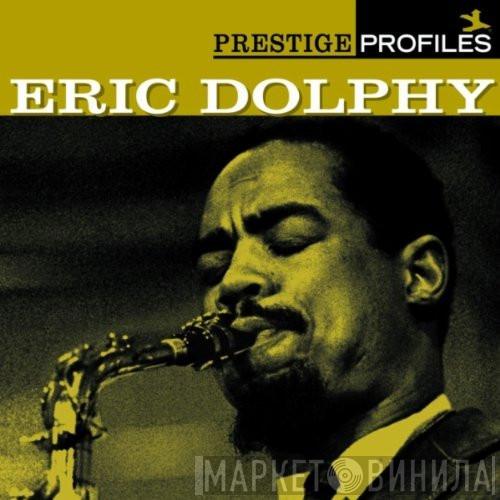Eric Dolphy - Prestige Profiles