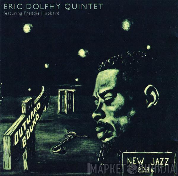  Eric Dolphy Quintet  - Outward Bound