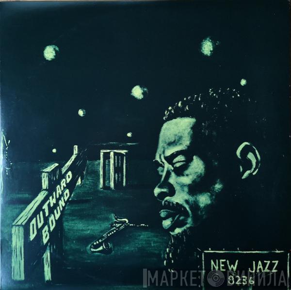  Eric Dolphy Quintet  - Outward Bound