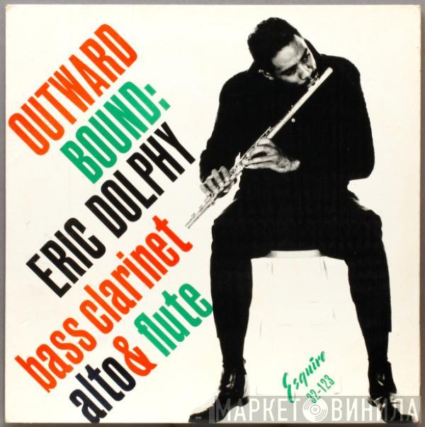  Eric Dolphy Quintet  - Outward Bound