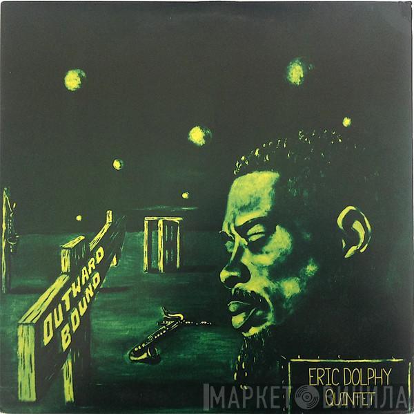  Eric Dolphy Quintet  - Outward Bound