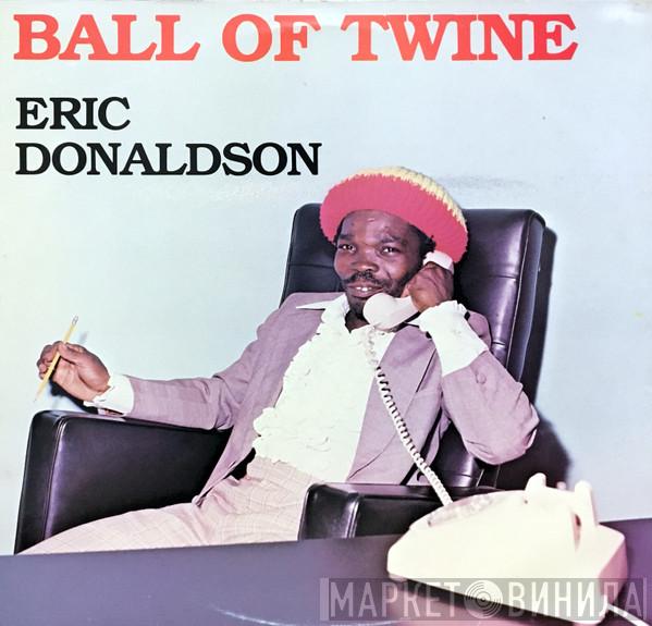  Eric Donaldson  - Ball Of Twine