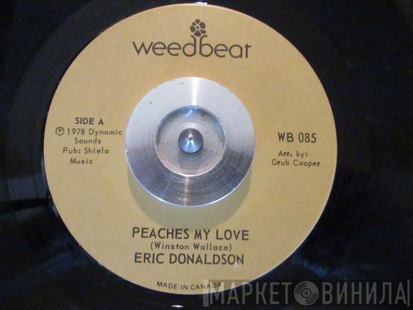  Eric Donaldson  - Peaches My Love