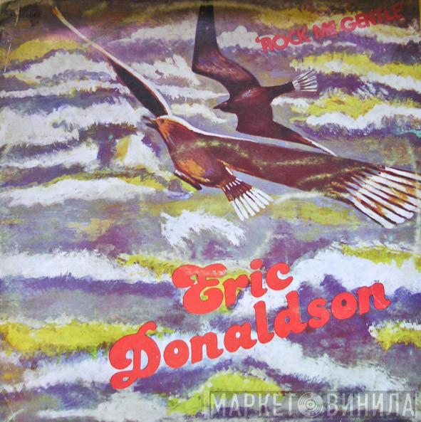  Eric Donaldson  - Rock Me Gentle