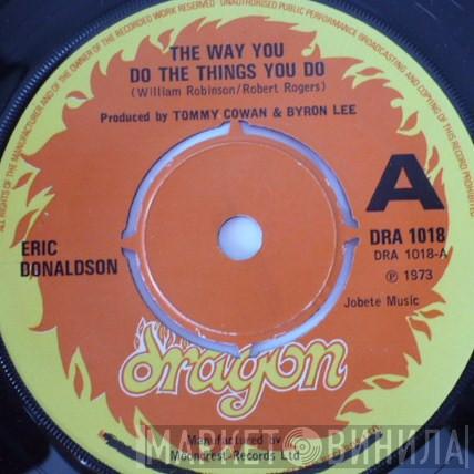  Eric Donaldson  - The Way You Do The Things You Do