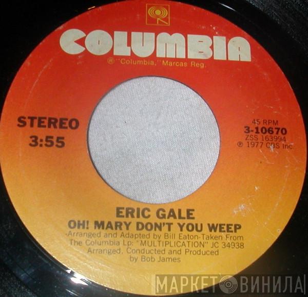  Eric Gale  - Oh! Mary Don't You Weep