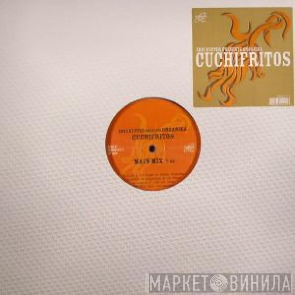 Eric Kupper, Organika - Cuchifritos