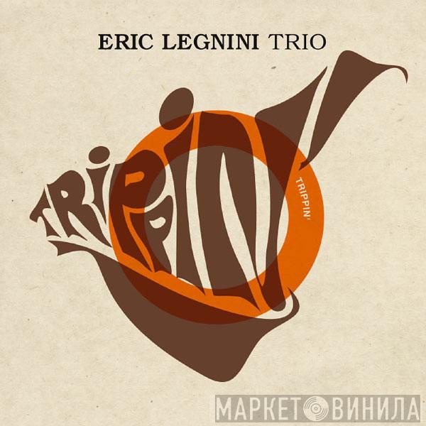  Eric Legnini Trio  - Trippin'