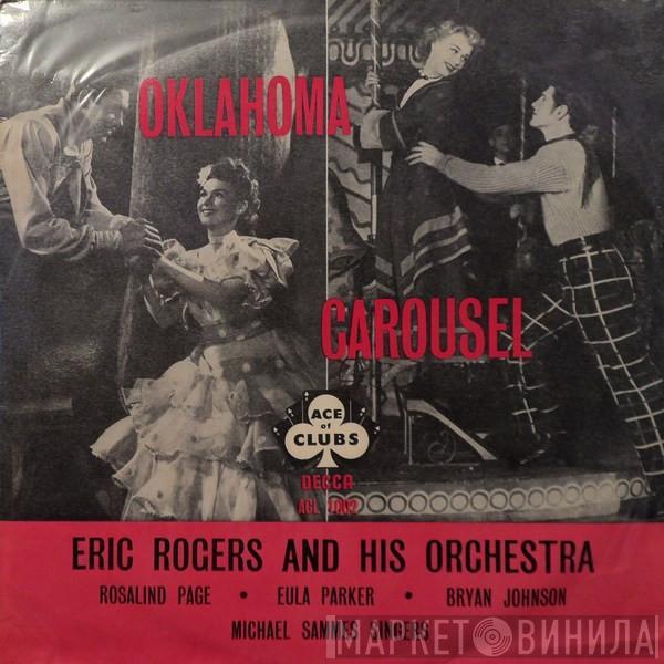 Eric Rogers Chorale And Orchestra - Oklahoma / Carousel