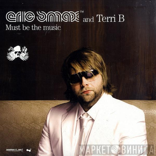 Eric Smax, Terri Bjerre - Must Be The Music