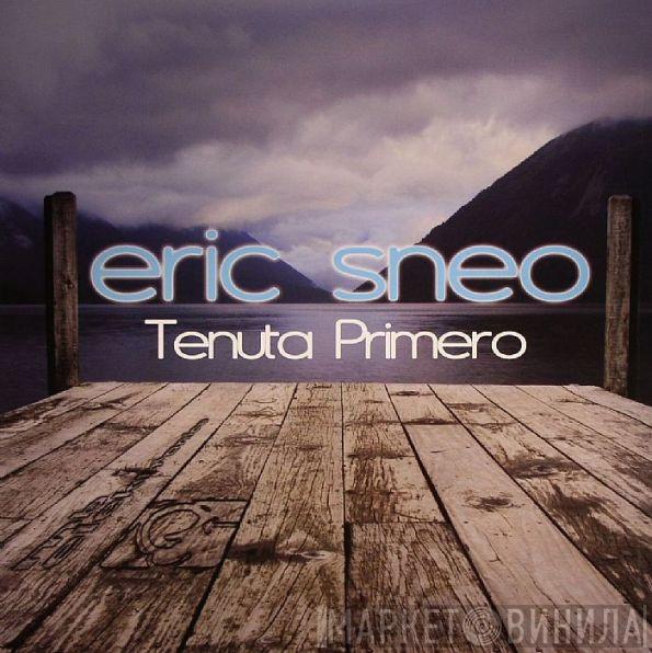 Eric Sneo - Tenuta Primero