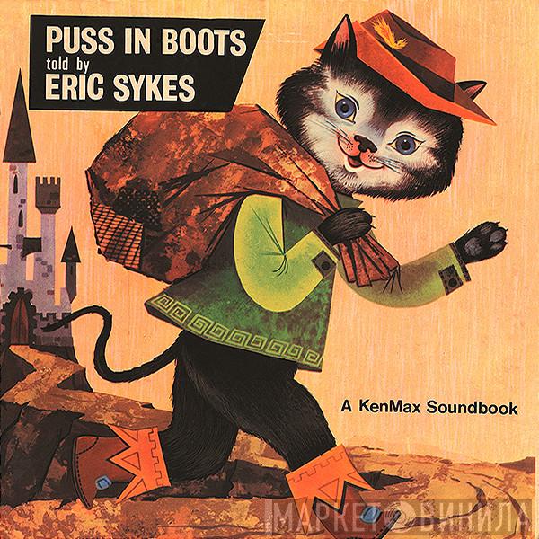 Eric Sykes - Puss In Boots