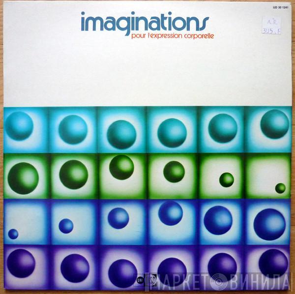 Eric Thibor - Imaginations Pour L'expression Corporelle