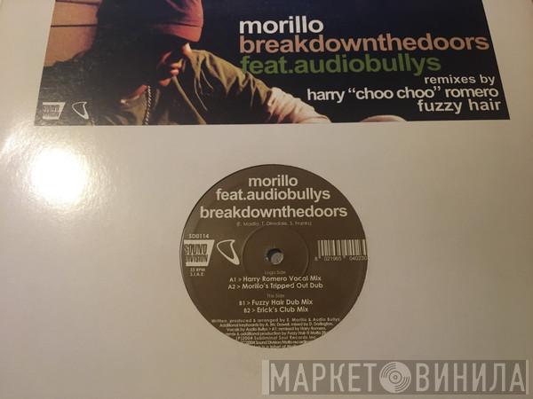  Erick Morillo  - Break Down The Doors