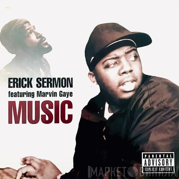  Erick Sermon  - Music