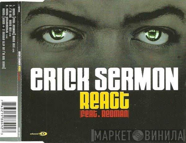 Erick Sermon, Redman - React