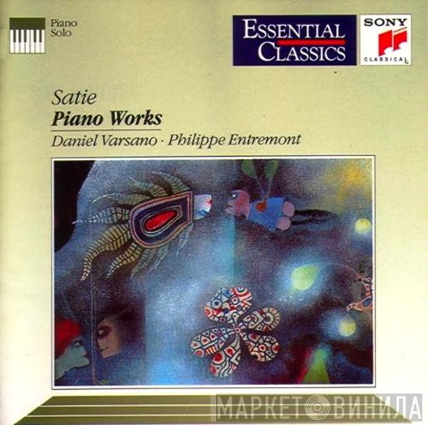 Erik Satie, Daniel Varsano, Philippe Entremont - Piano Works