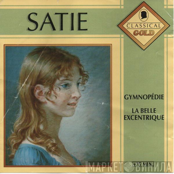 Erik Satie - Gymnopédie / La Belle Excentrique