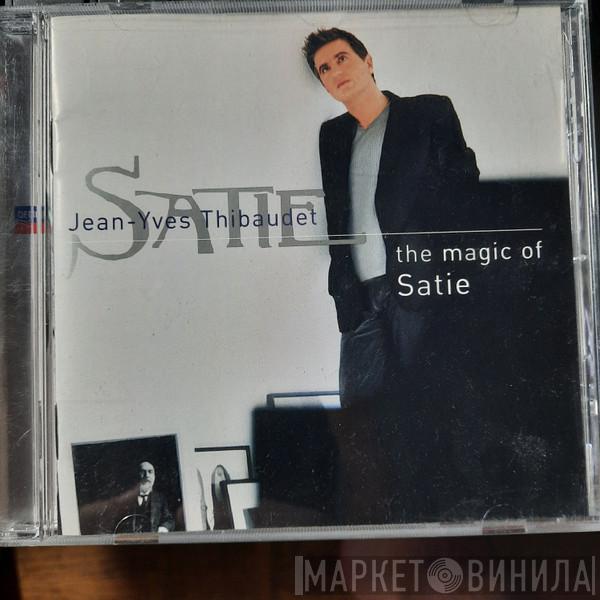 - Erik Satie  Jean-Yves Thibaudet  - The Magic Of Satie