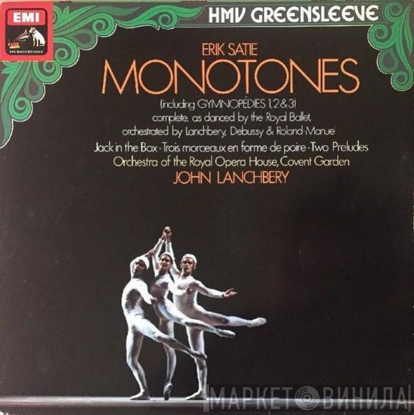 Erik Satie, John Lanchbery - Monotones