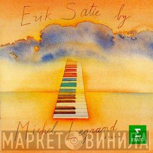 - Erik Satie  Michel Legrand  - Erik Satie By Michel Legrand