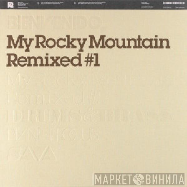 Erik Sumo - My Rocky Mountain Remixed #1