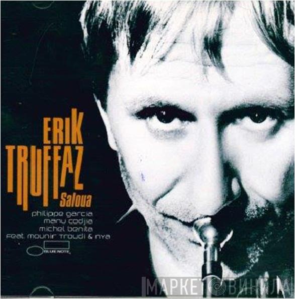  Erik Truffaz  - Saloua