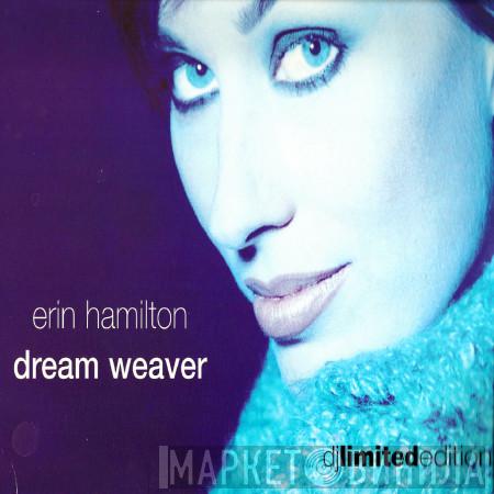  Erin Hamilton  - Dream Weaver