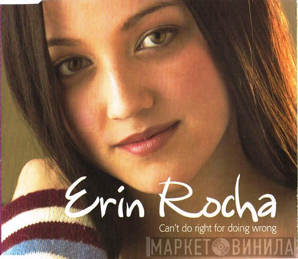 Erin Rocha - Can't Do Right For Doing Wrong