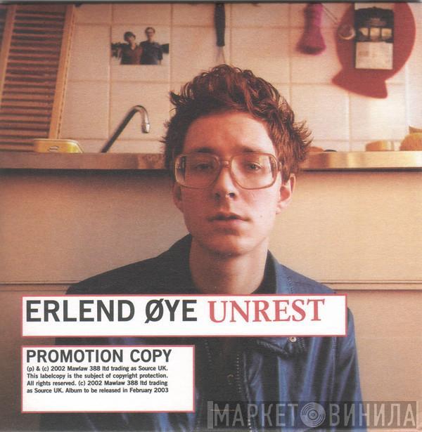 Erlend Øye - Unrest