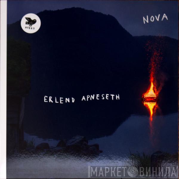 Erlend Apneseth - Nova