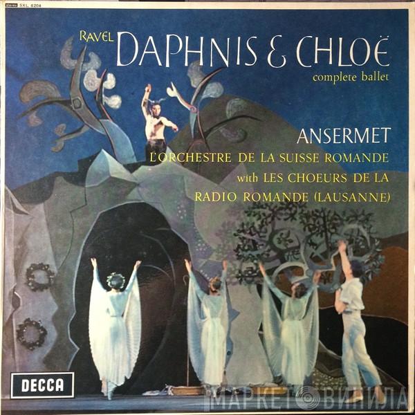 , Ernest Ansermet , Maurice Ravel With L'Orchestre De La Suisse Romande  Chœur De La Radio Suisse Romande  - Daphnis & Chloë Complete Ballet