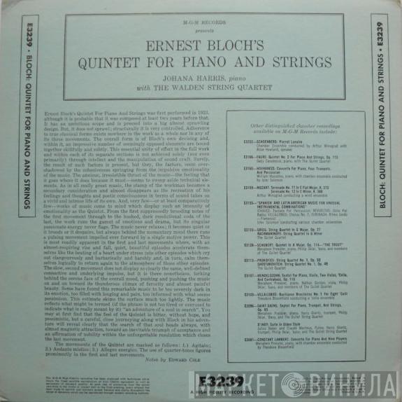 Ernest Bloch, Johana Harris, The Walden String Quartet - Quintet For Piano And Strings
