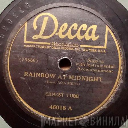 Ernest Tubb  - Rainbow At Midnight / I Don't Blame You