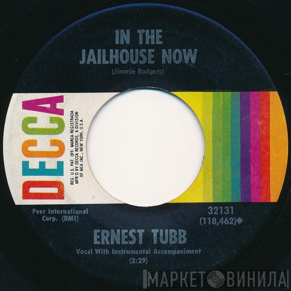  Ernest Tubb  - Yesterday's Winner Is A Loser Today / In The Jailhouse Now