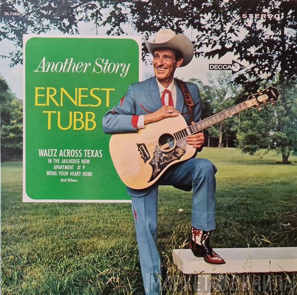  Ernest Tubb  - Another Story