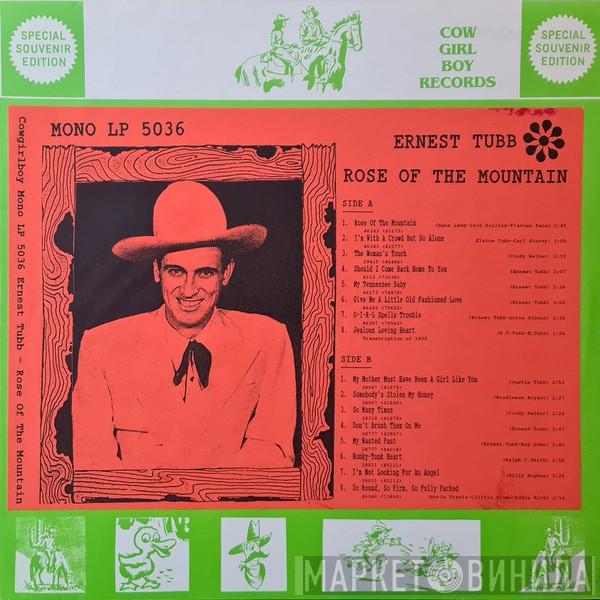  Ernest Tubb  - Rose Of The Mountain