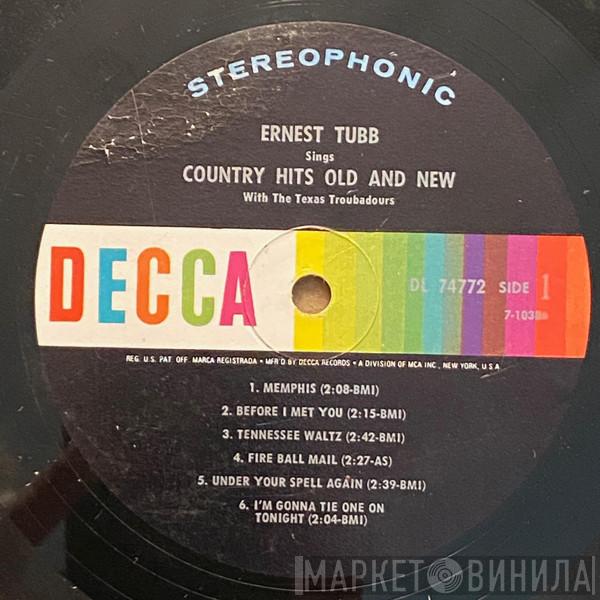 , Ernest Tubb  The Texas Troubadours  - Ernest Tubb Sings Country Hits Old & New With The Texas Troubadours