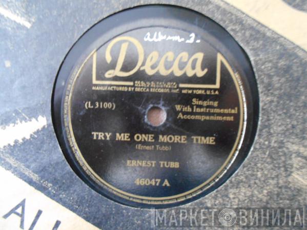 Ernest Tubb  - Try Me One More Time