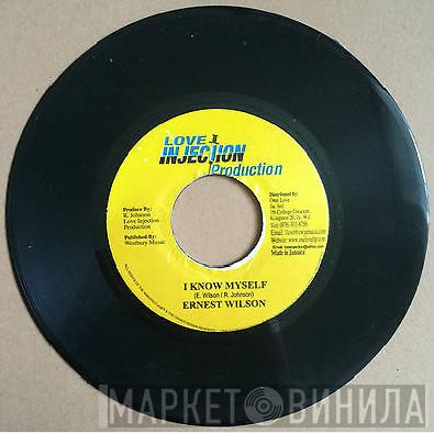 Ernest Wilson - I Know Myself