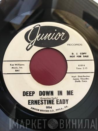 Ernestine Eady  - Deep Down In Me / He's So Good