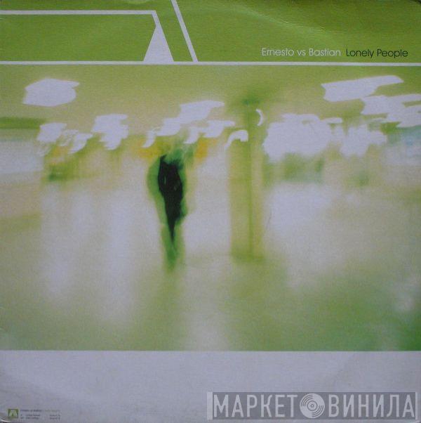 Ernesto vs. Bastian - Lonely People / She's Drifting