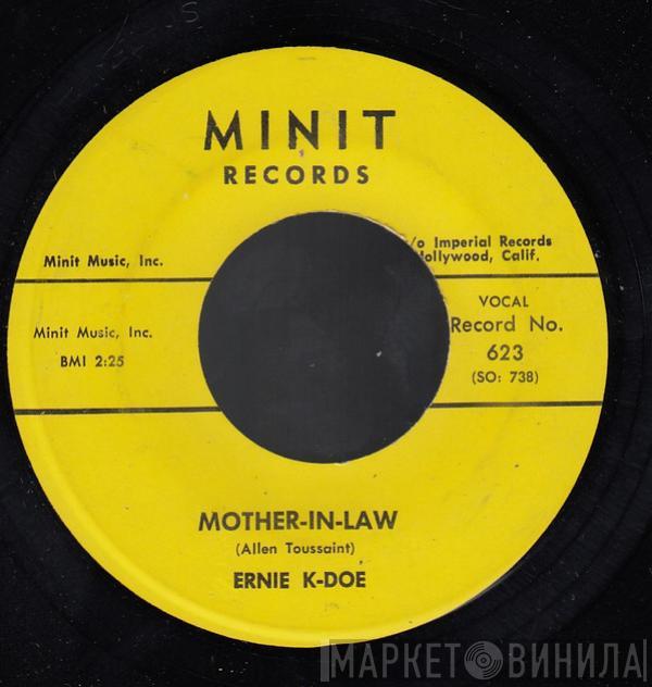  Ernie K-Doe  - Mother-In-Law / Wanted, $10,000.00 Reward