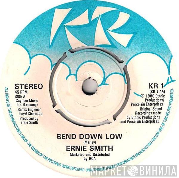 Ernie Smith - Bend Down Low / One Man Same Man