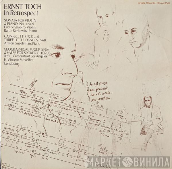 Ernst Toch - In Retrospect