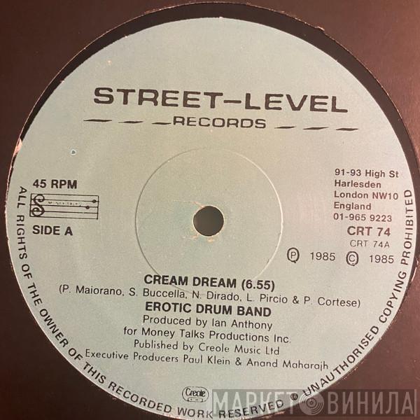 Erotic Drum Band - Cream Dream