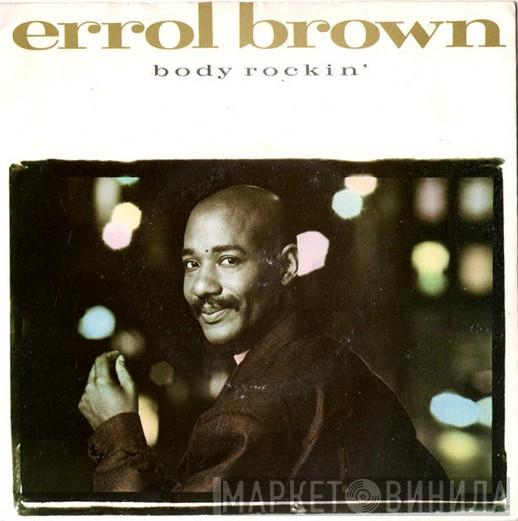 Errol Brown - Body Rockin'