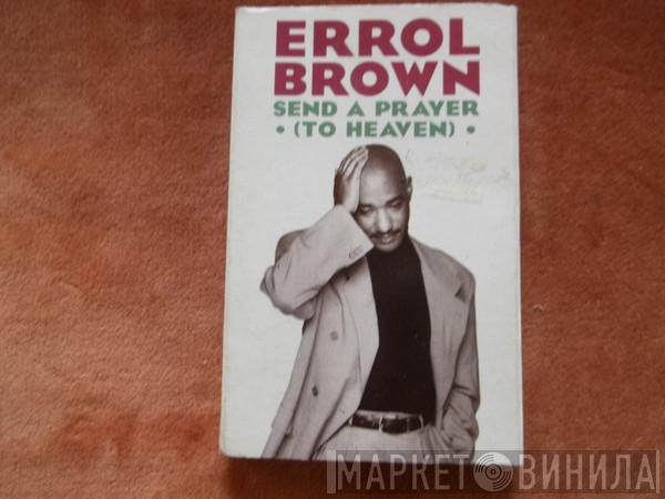  Errol Brown  - Send A Prayer (To Heaven)