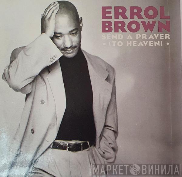  Errol Brown  - Send A Prayer (To Heaven)