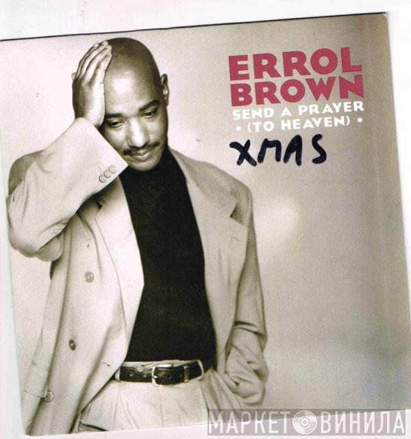  Errol Brown  - Send A Prayer (To Heaven)